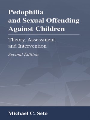 cover image of Pedophilia and Sexual Offending Against Children